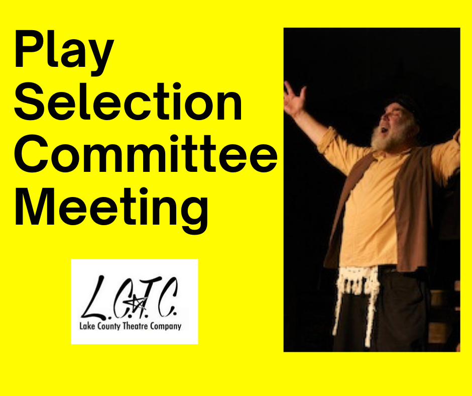 lctc-play-selection-committee-meeting-lake-county-theatre-company