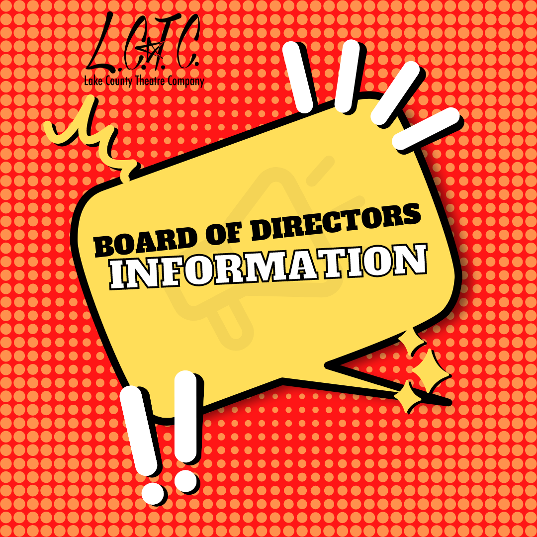 board-of-directors-ballot-information-lake-county-theatre-company